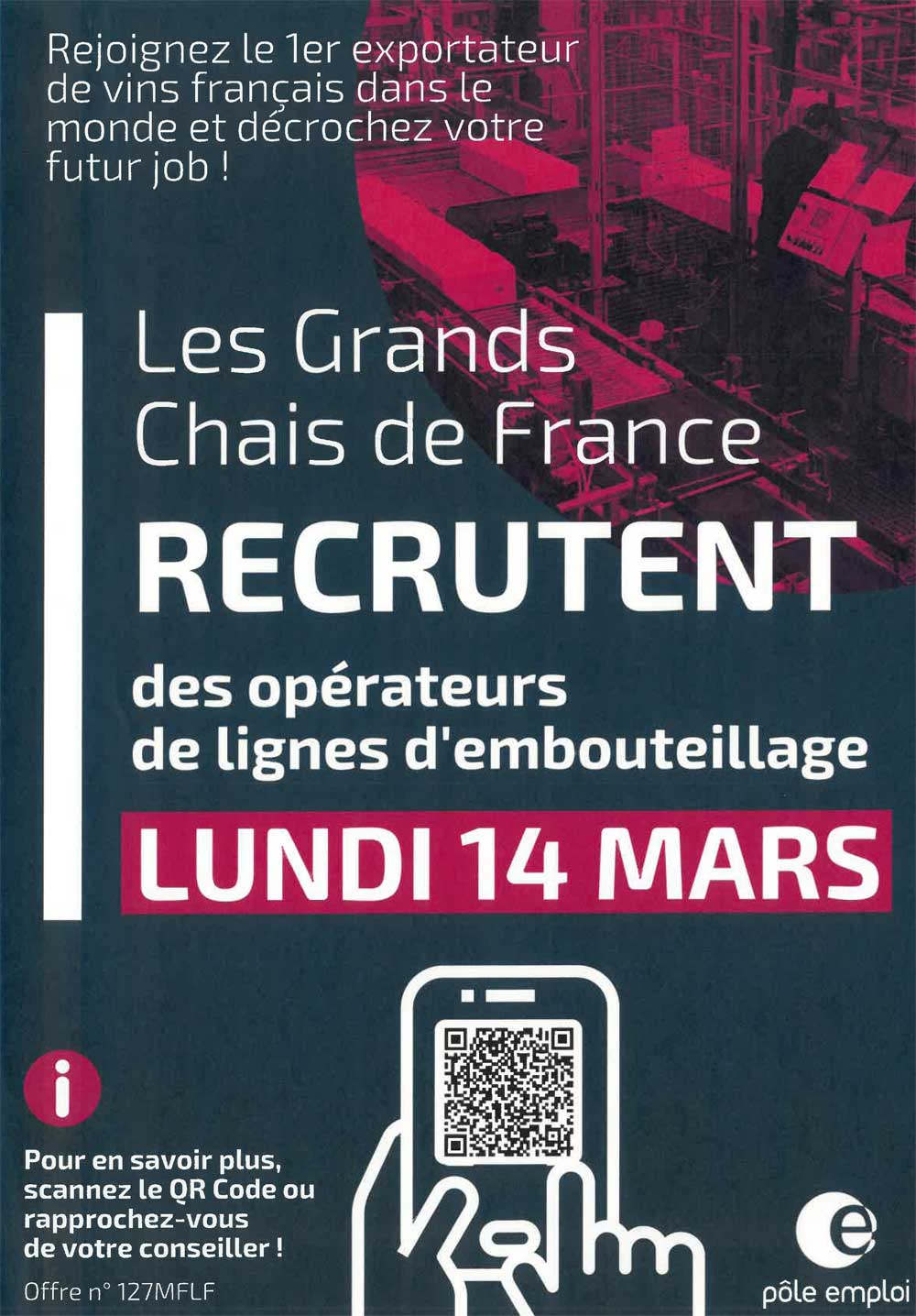 Affiche Recrutement Grand Chais de France - Virelade