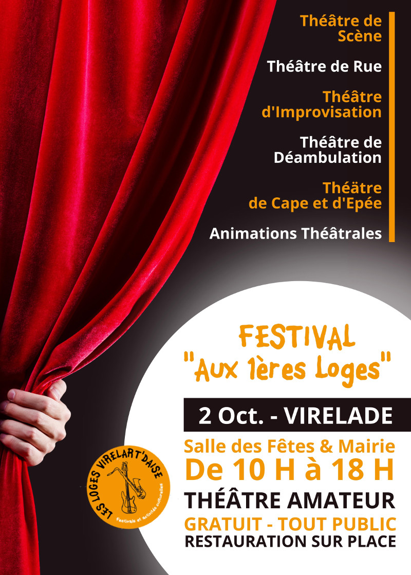 Affiche Festival aux 1ères loges - Théâtre Amateur - Virelade