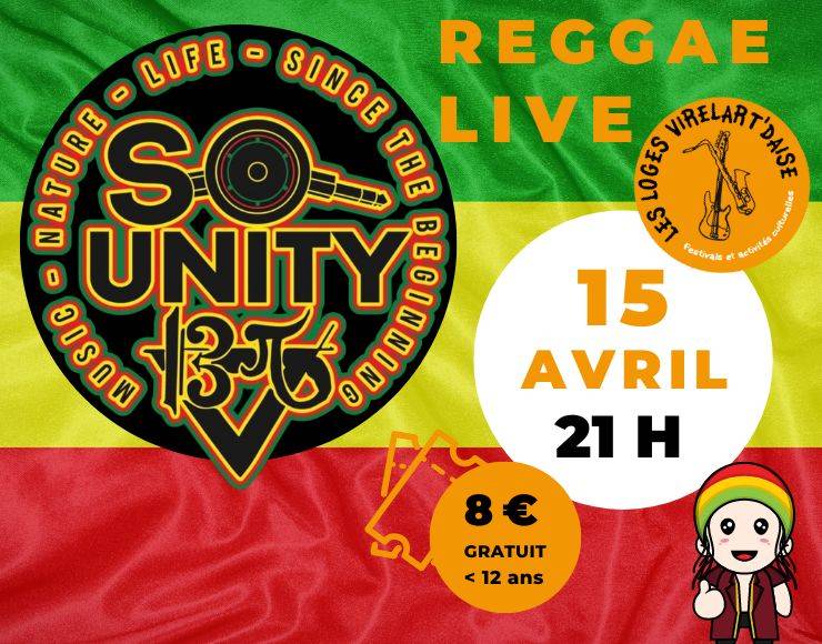 Affiche Concert Reggae SO Unity - Les Loges Virelartdaise - Virelade