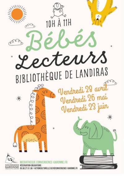 Affiche bébé lecteur à Landiras le 22 Juin 2023, Virelade